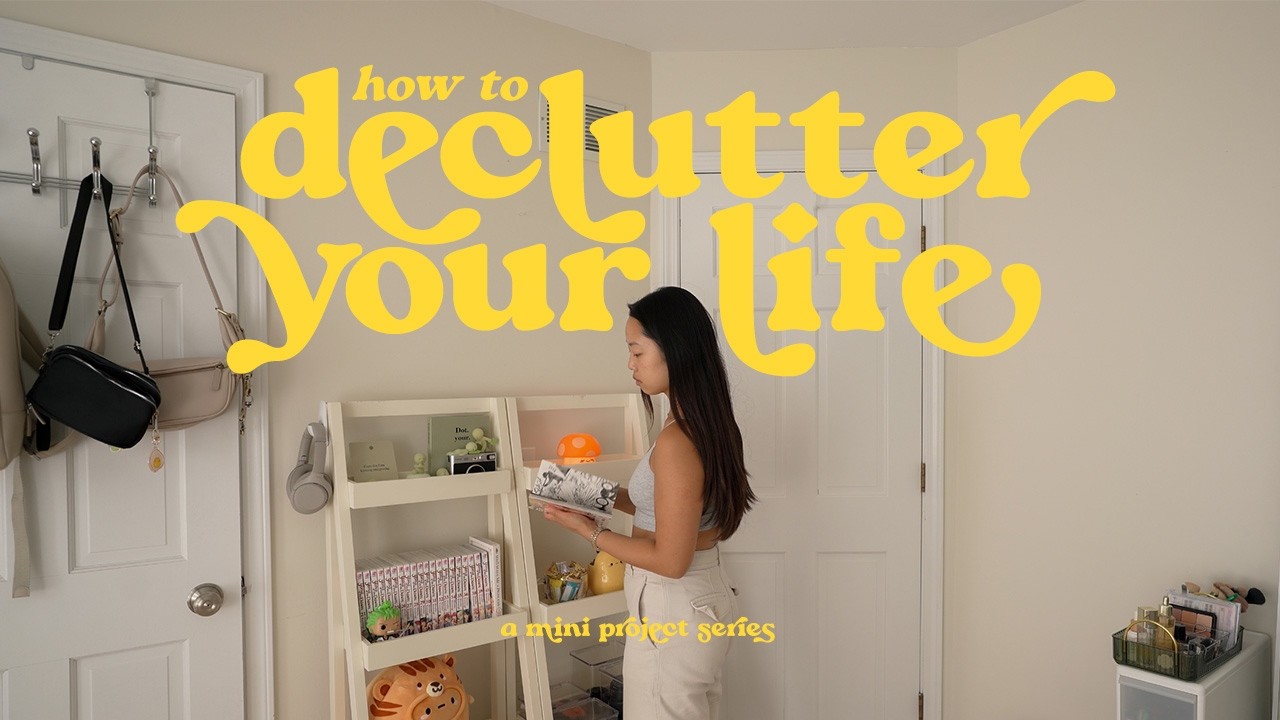 huge life declutter & learning to let go | mini projects