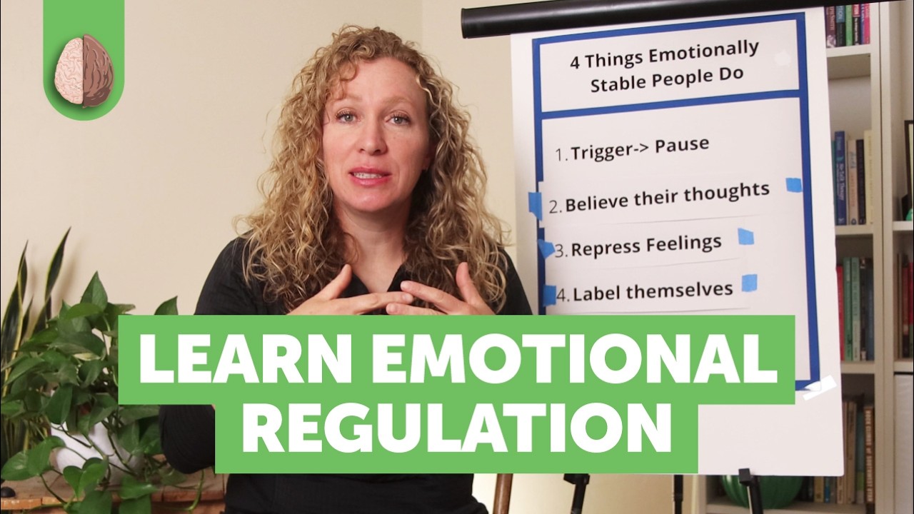 4 Essential Habits for Emotional Regulation