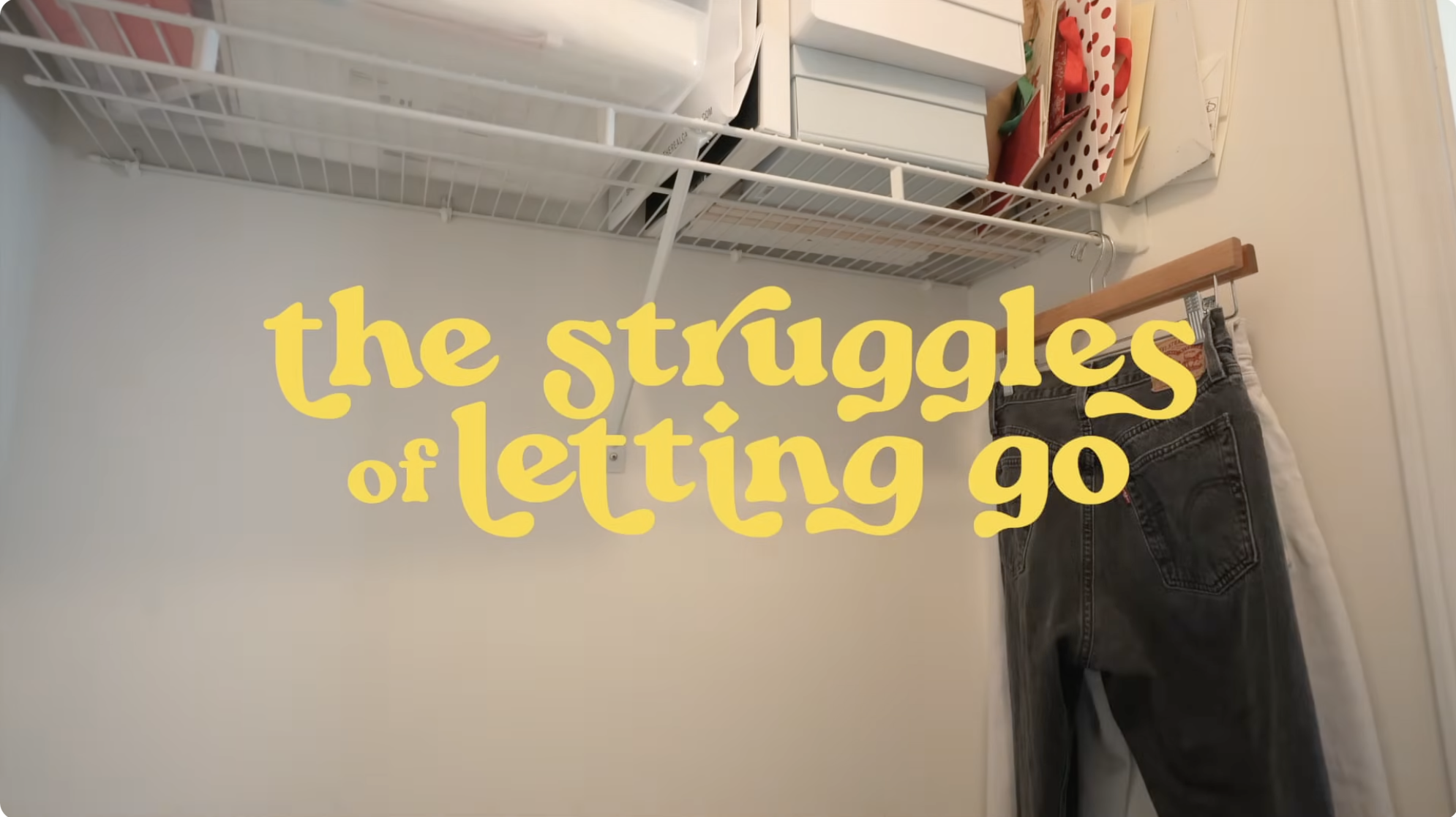 huge life declutter & learning to let go | mini projects