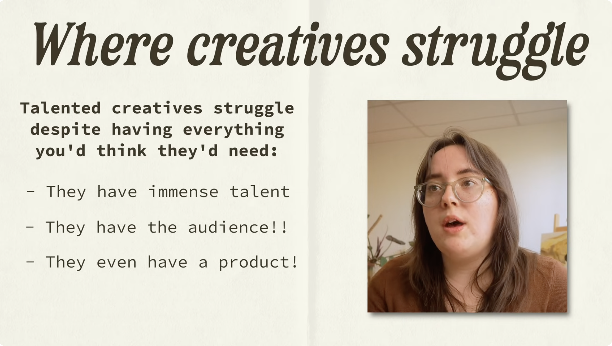 BRUTALLY Honest Business Advice For Creatives