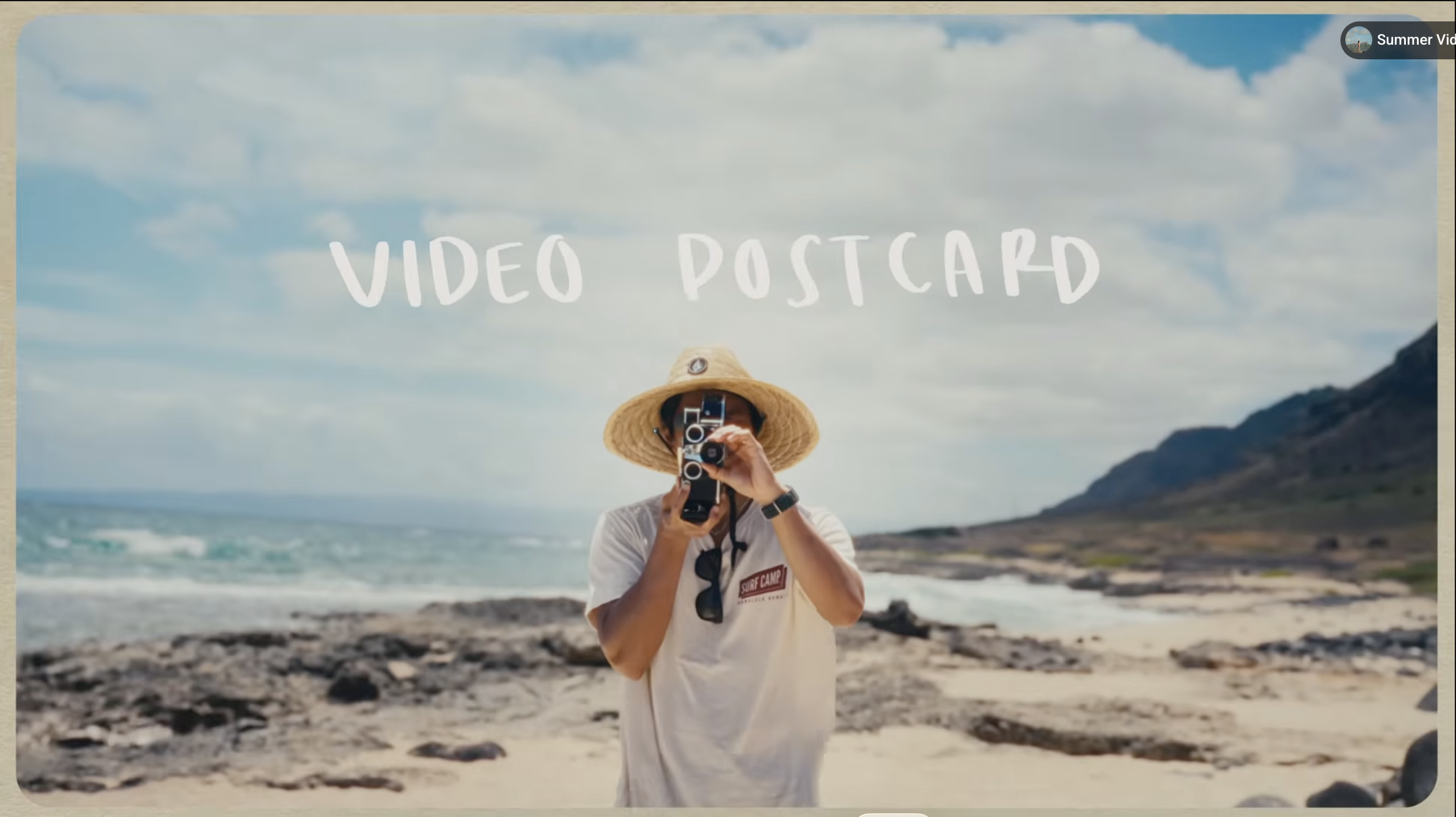 How to Film a Video Postcard